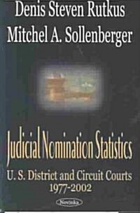 Judicial Nomination Statistics (Paperback)