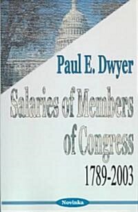 Salaries of Members of Congress (Paperback, UK)