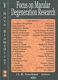 Focus on Macular Degeneration Research (Hardcover)