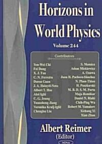 Horizons in World Physicsv. 244 (Hardcover, UK)