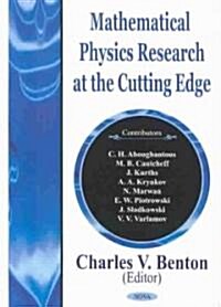 Mathematical Physics Research at the Cutting Edge (Hardcover)