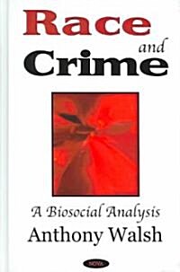 Race and Crime (Hardcover, UK)