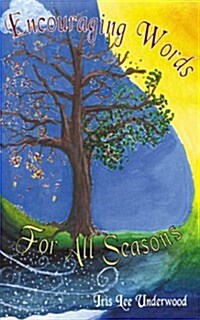 Encouraging Words for All Seasons (Paperback)