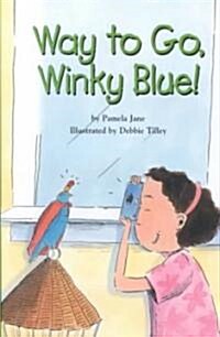 Way to Go, Winky Blue (Hardcover)