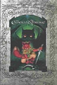 The Emerald Throne (Hardcover)