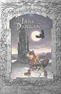 The Lake of Darkness (Hardcover)