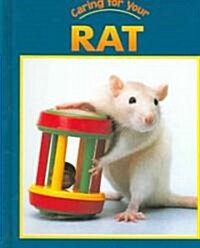 Caring for Your Rat (Hardcover)