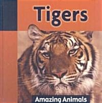 Tigers (Library Binding)