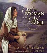 The Woman at the Well (Hardcover)