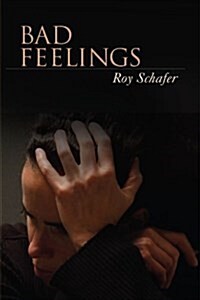 Bad Feelings (Paperback)