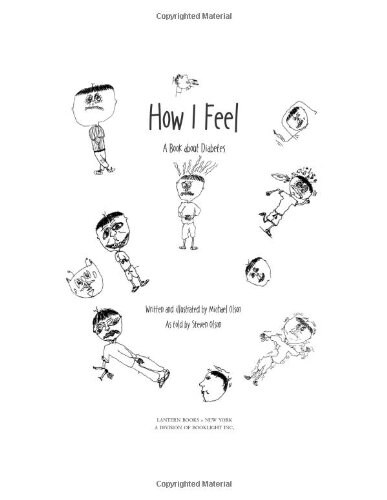 How I Feel: A Book about Diabetes (Paperback)