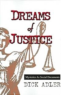 Dreams of Justice (Paperback)