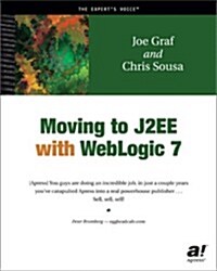 Moving to J2Ee With Weblogic 7 (Paperback)