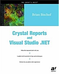 Crystal Reports and Visual Studio.Net (Paperback)