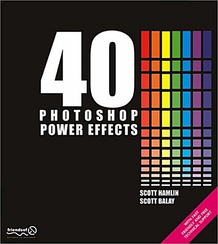 40 Photoshop Power Effects (Paperback)