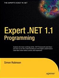 [중고] Expert .Net 1.1 Programming (Paperback, Softcover Repri)