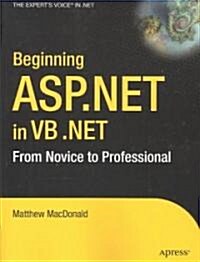 Beginning ASP.Net in VB .Net: From Novice to Professional (Paperback)