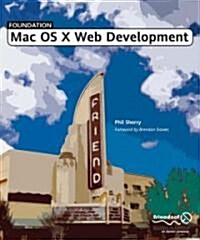 Foundation Mac OS X Web Development (Paperback)