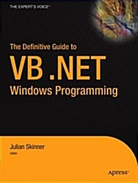 The Definitive Guide to VB.NET Windows Programming (Paperback)