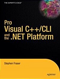 Pro Visual C++/CLI and the .Net Platform (Paperback, 10, 2006)