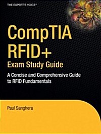 Comptia Rfid+ Exam Study Guide: A Concise and Comprehensive Guide to Rfid Fundamentals (Hardcover)