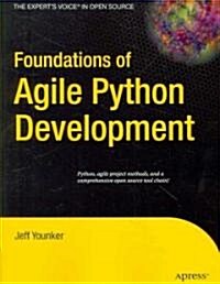 Foundations of Agile Python Development (Paperback)