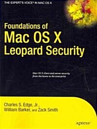 Foundations of Mac OS X Leopard Security (Paperback)