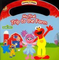 My First Trip to the Farm (Paperback, Compact Disc)