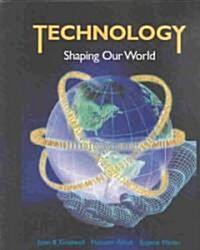 Technology Shaping Our World (Hardcover)