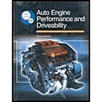Auto Engine Performance And Driveability (Hardcover)