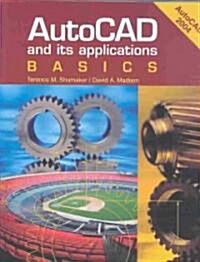 AutoCAD and Its Applications: Basics (Hardcover)