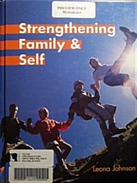 Strengthening Family & Self (Hardcover)