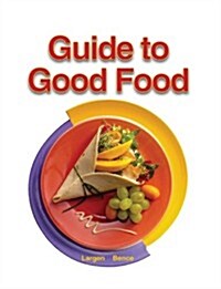 Guide to Good Food (Hardcover)