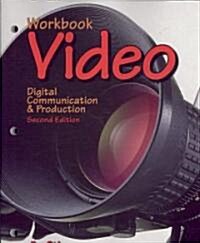 Video: Digital Communication & Production (Paperback, 2, Second Edition)