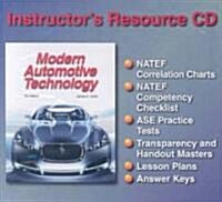 Modern Automotive Technology Instructors Resource Cd (CD-ROM)