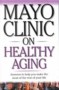 Mayo Clinic on Healthy Aging (Library)