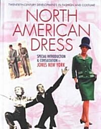 North American Dress (Library Binding)