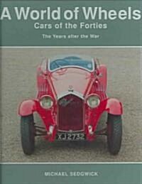 Cars of the Forties: The Years After the War (Library Binding)