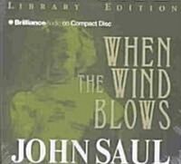 When the Wind Blows (Audio CD, Abridged)