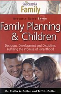 Family Planning and Children Resource Guide 3 (Paperback)