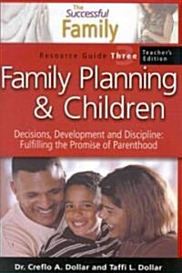 Family Planning and Children Teachers Resource Guide 3 (Paperback)