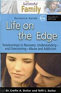 Life on the Edge Teachers Resource Guide 6 (Paperback)