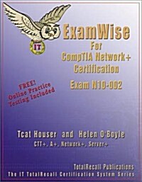 Examwise for Comptia Network+ Exam N10-002 (Paperback)