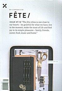 FETE MAGAZINE  (계간 호주판) : 2015년 No.10