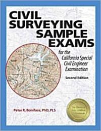 Civil Surveying Sample Exams for the California Special Civil Engineer Examination (Paperback, 2nd)