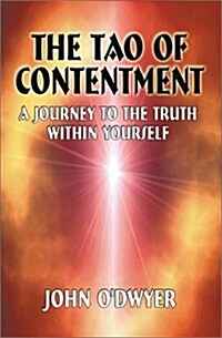 The Tao of Contentment (Paperback)