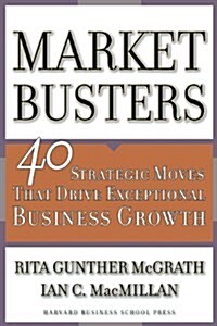 [중고] Marketbusters: 40 Strategic Moves That Drive Exceptional Business Growth (Hardcover)