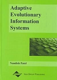 Adaptive Evolutionary Information Systems (Hardcover)