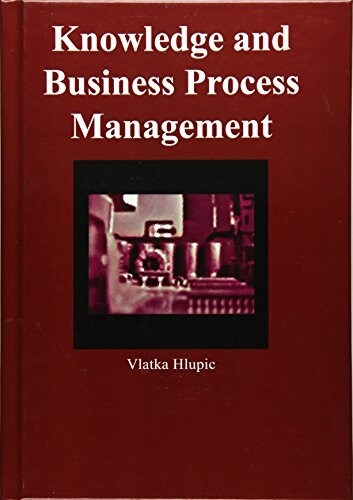 Knowledge and Business Process Management (Hardcover)