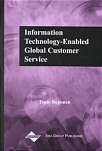 Information Technology-Enabled Global Customer Service (Hardcover)